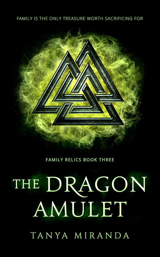 The Dragon Amulet by Tanya Miranda